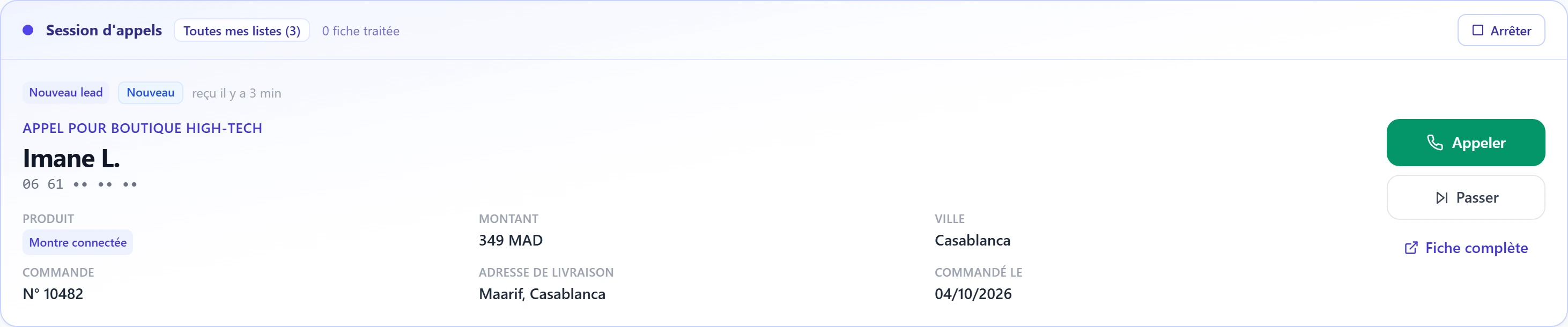 Session d'appels : nouvelle commande proposée, appel pour la Boutique High-Tech, produit, montant, ville et adresse de livraison
