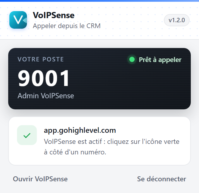 Fenêtre de l'extension VoIPSense : poste 9001 prêt à appeler, active sur GoHighLevel